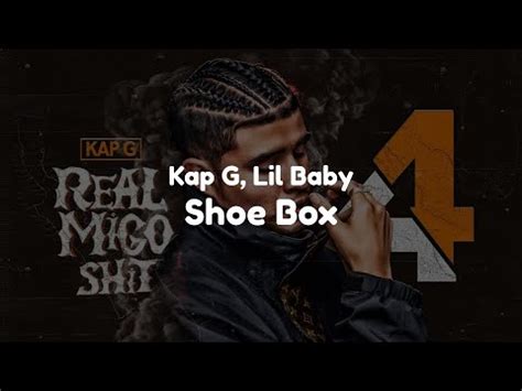 Shoe Box lyrics [Kap G]