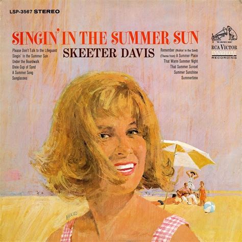 Singin' in the Summer Sun lyrics [Skeeter Davis]