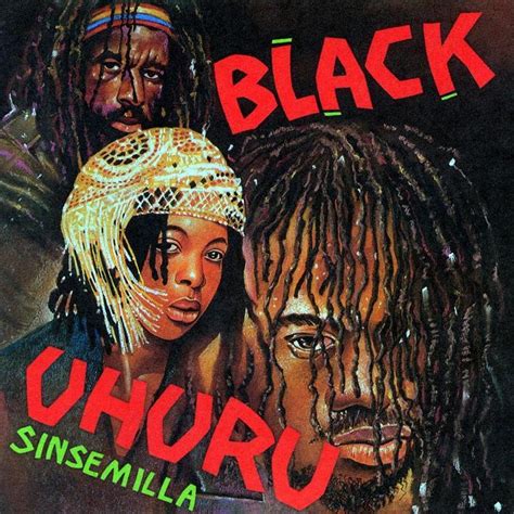 Sinsemilla lyrics [Black Uhuru]