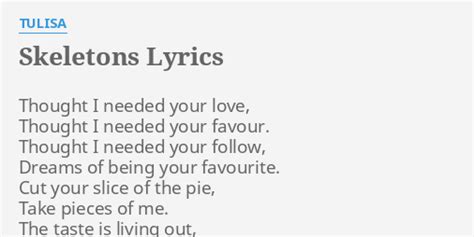 Skeletons lyrics [Tulisa]