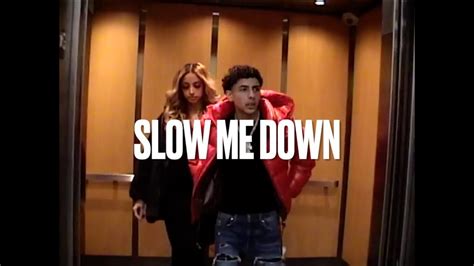 Slow Down lyrics [F9 Gambino]