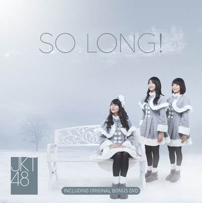 So Long! lyrics [JKT48]