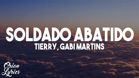 Soldado Abatido lyrics [Tierry & Gabi Martins]
