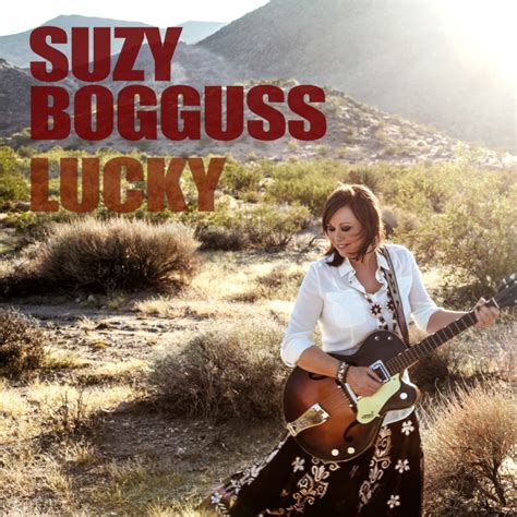 Someday When Things Are Good lyrics [Suzy Bogguss]