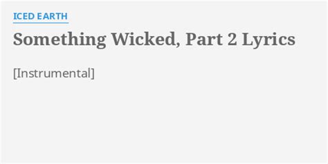 Something Wicked lyrics [Richard Edwards]