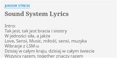 Sound System lyrics [Junior Stress]