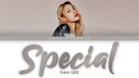 Special lyrics [Yubin]