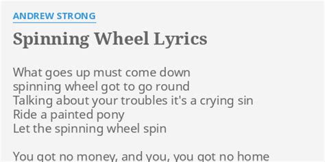 Spinning Wheel lyrics [Andrew Strong]