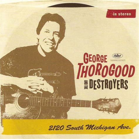 Spoonful lyrics [George Thorogood & The Destroyers]