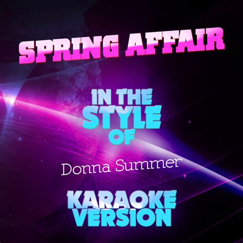 Spring Affair [Single Version] lyrics [Donna Summer]