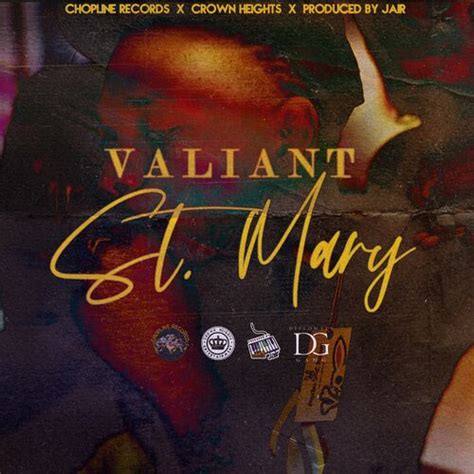 St. Mary lyrics [Valiant]