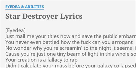 Star Destroyer lyrics [Eyedea & Abilities]