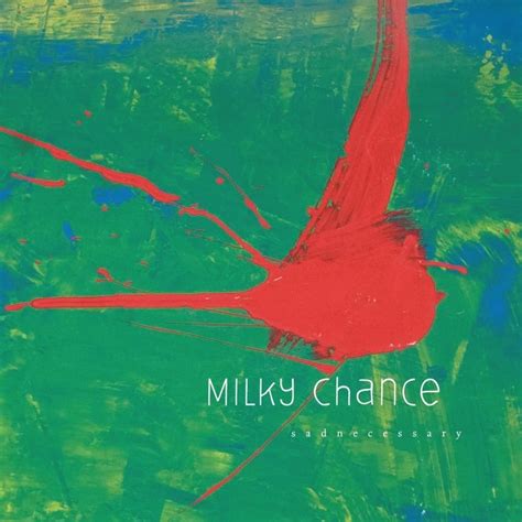Stolen Dance lyrics [Milky Chance]