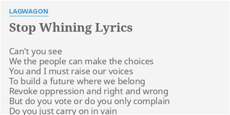 Stop Whining lyrics [Lagwagon]