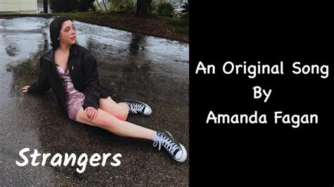 Strangers lyrics [Amanda Fagan]