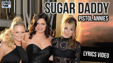 Sugar Daddy lyrics [Pistol Annies]