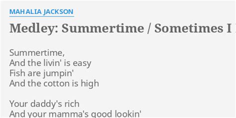 Summertime / Sometimes I Feel Like a Motherless Child lyrics [Mahalia Jackson]