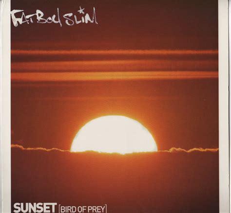 Sunset lyrics [Fatboy Slim]