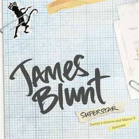 Superstar lyrics [James Blunt]