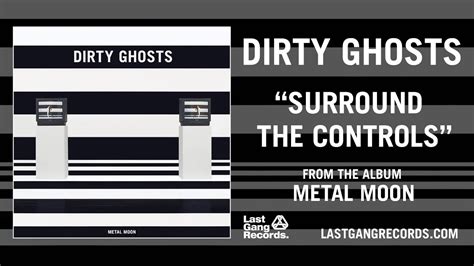 Surround the Controls lyrics [Dirty Ghosts]