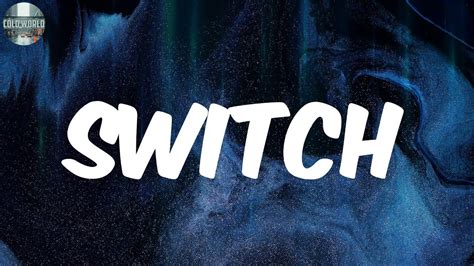 Switch lyrics [Sam Correa]