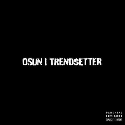 TREND$ETTER lyrics [OSUN (권오선)]