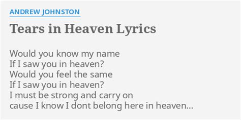 Tears In Heaven lyrics [Andrew Johnston]