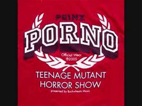 Teenage Mutant Horror Show lyrics [Prinz Porno]