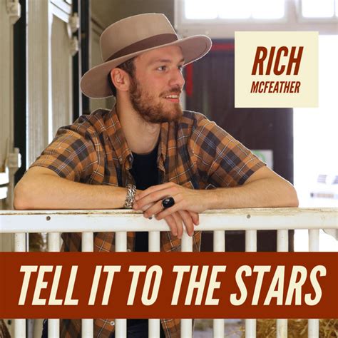 Tell It to the Stars lyrics [Rich McFeather]