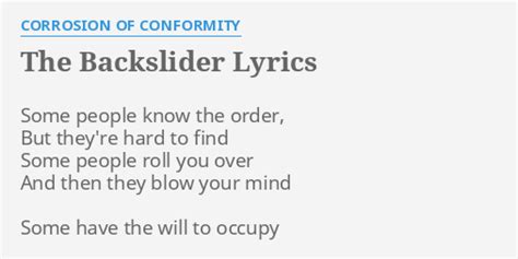 The Backslider lyrics [Corrosion of Conformity]