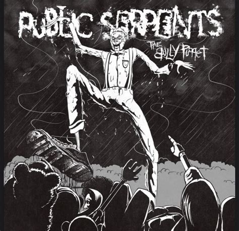 The Bully Puppet lyrics [Public Serpents]