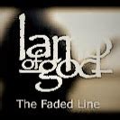 The Faded Line lyrics [Lamb of God]