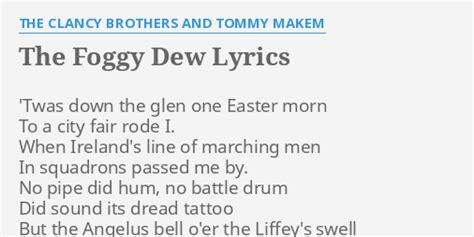 The Foggy Dew lyrics [The Clancy Brothers & Tommy Makem]