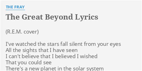 The Great Beyond lyrics [The Fray]