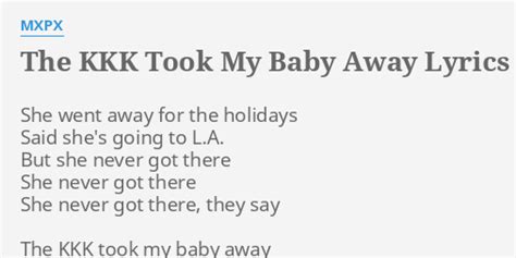 The KKK Took My Baby Away [Loco Live] lyrics [Ramones]