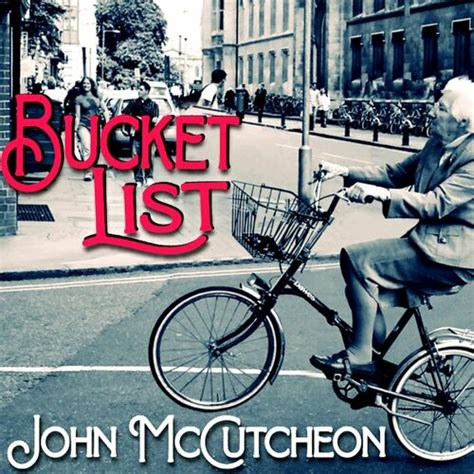 The List lyrics [John McCutcheon]