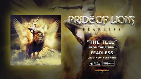 The Tell lyrics [Pride Of Lions]