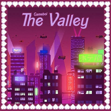 The Valley lyrics [Gameboi]