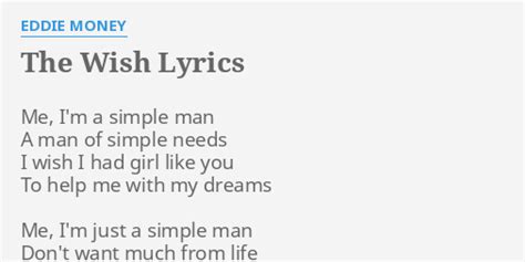 The Wish lyrics [Eddie Money]