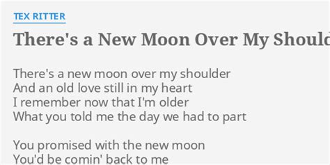There's A New Moon Over My Shoulder lyrics [Moon Mullican]