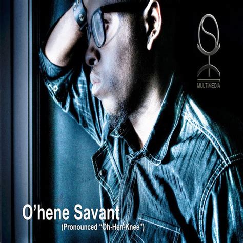 Those Who Have Not lyrics [O'hene Savant]