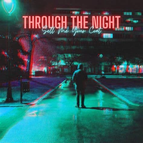 Through the Night lyrics [​mike.]