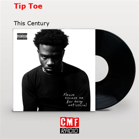 Tip Toe lyrics [This Century]