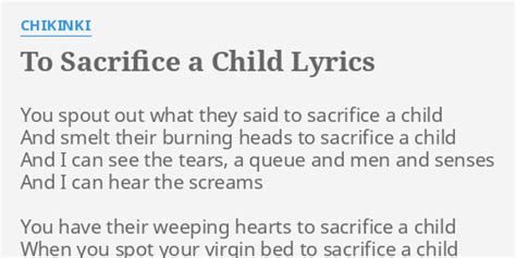 To Sacrifice A Child lyrics [Chikinki]