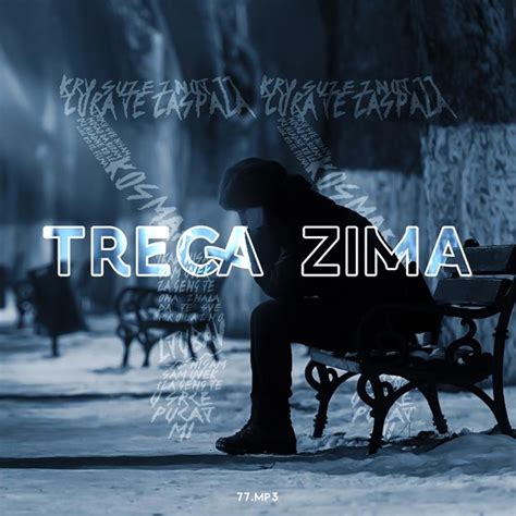 Treća Zima lyrics [77.mp3]