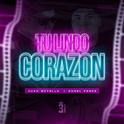 Tu Lindo Corazón lyrics [Juan Botello & Angel Perez]