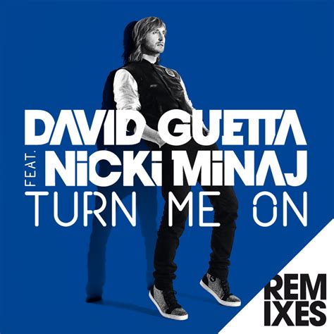 Turn Me On lyrics [David Guetta]