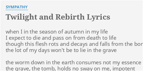 Twilight And Rebirth lyrics [Sympathy]