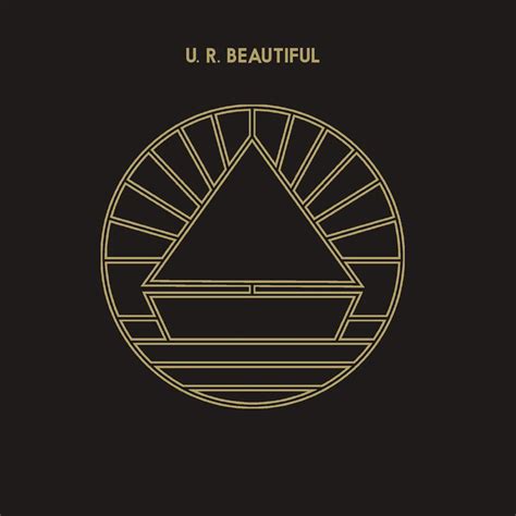 U. R. Beautiful lyrics [The Beach (UK)]