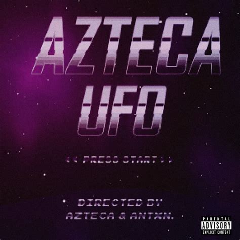 UFO lyrics [Azteca]